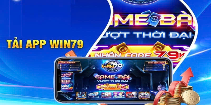 huong-dan-tai-app-win79-cuc-nhanh