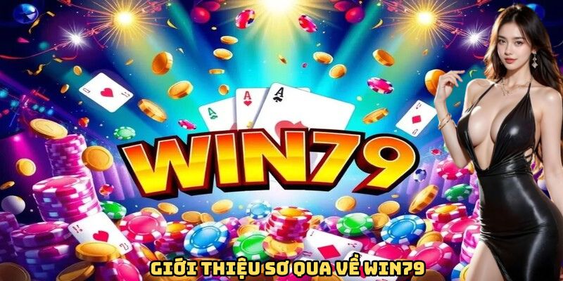 gioi-thieu-so-qua-ve-win79