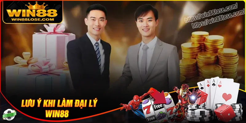 dieu-can-luu-y-khi-tham-gia-chuong-trinh-dai-ly-win88