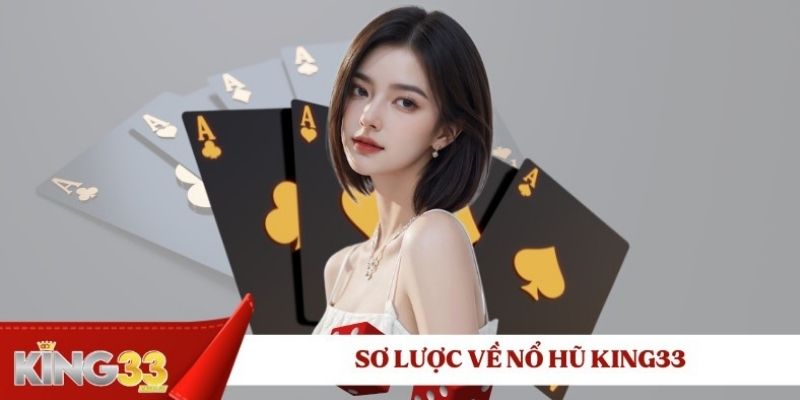 so-luoc-ve-no-hu-king33