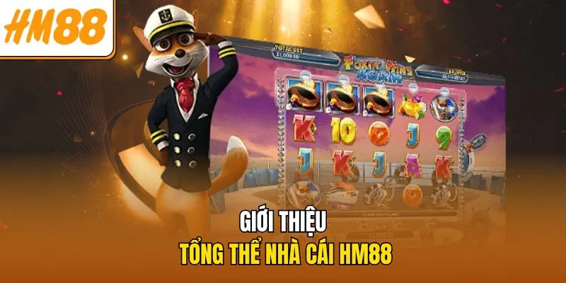 gioi-thieu-tong-the-nha-cai-hm88