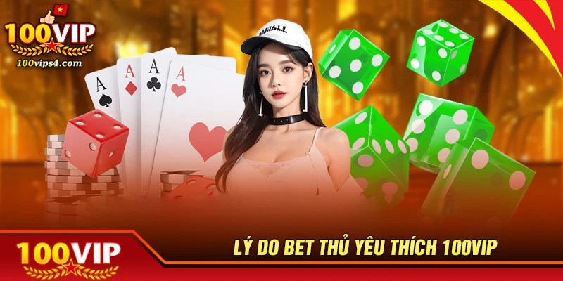 ly-do-bet-thu-yeu-thich-gan-bo-voi-thuong-hieu-100vip