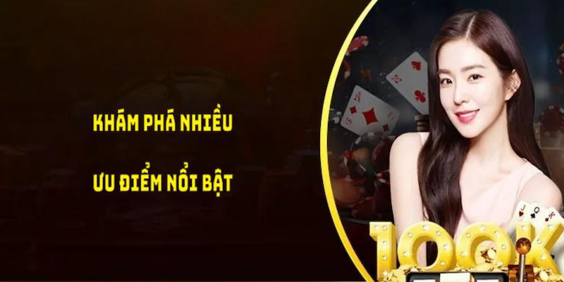 huong-dan-100vip-uu-diem